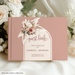 Romantic Dusty Pink Roses Pampas Floral Boho Arch Guest Book