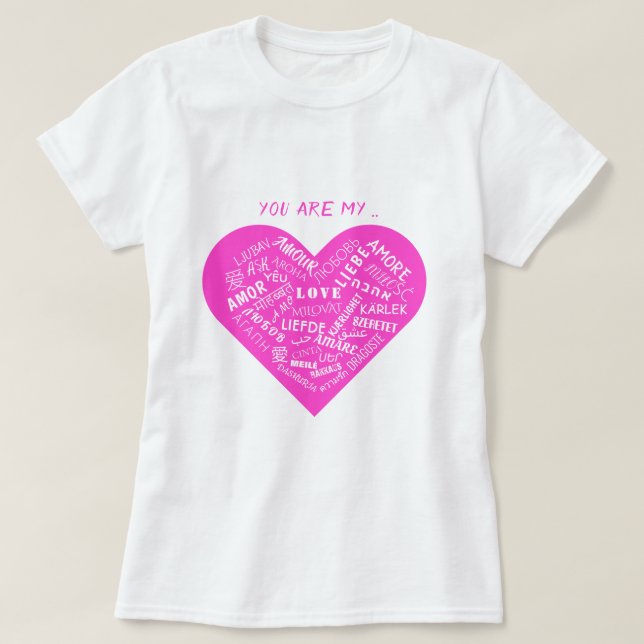 Romantic Heart Love Text T-Shirt (Design Front)