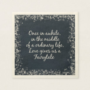 Romantic Love Fairytale Quote Napkin