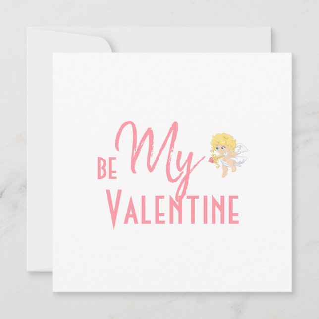 Romantic Minimalist Be My Valentine (Front)