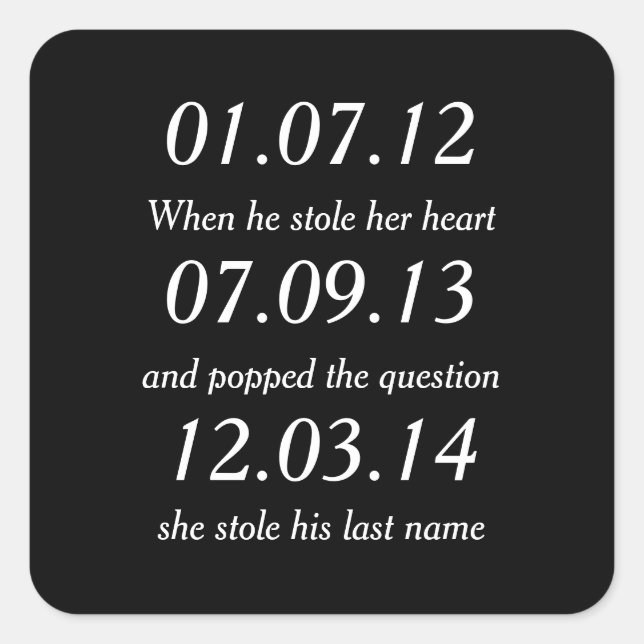 Romantic Moments Personalized Dates Custom Wedding Square Sticker (Front)