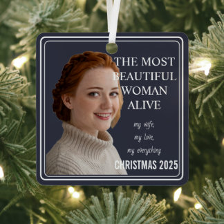 Romantic Photo Most Beautiful Woman Alive Metal Ornament
