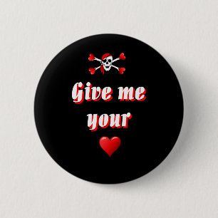 Romantic Pirate and Vaentines love hearts 2 Inch Round Button