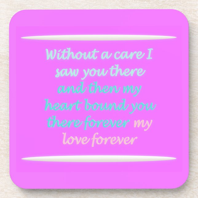 Romantic poem about forever coaster (Front)