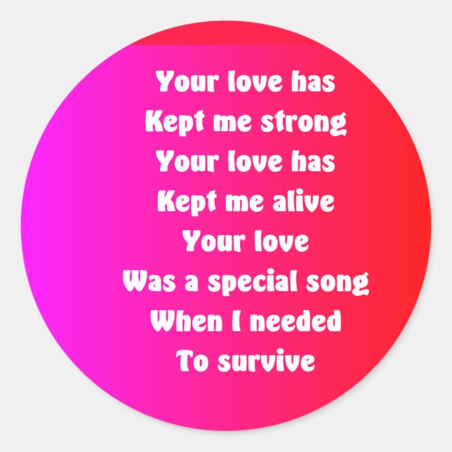 romantic poem dedication to someone special classic round sticker (Front)