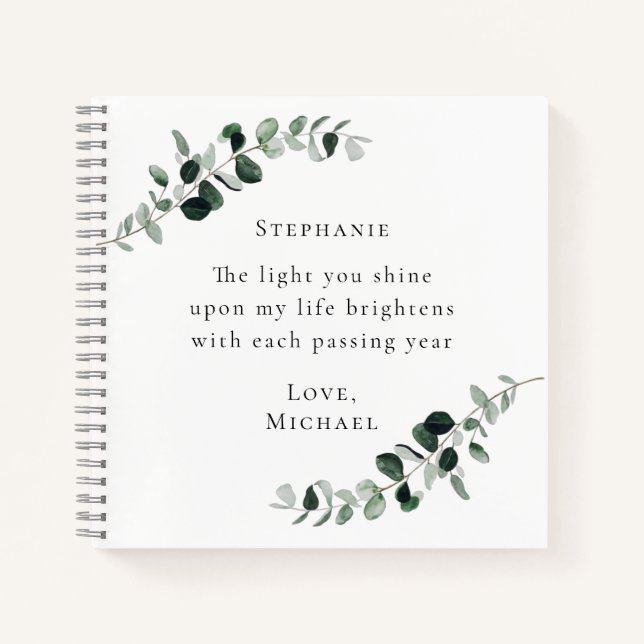 Romantic Quote Personalized Eucalyptus Notebook (Front)