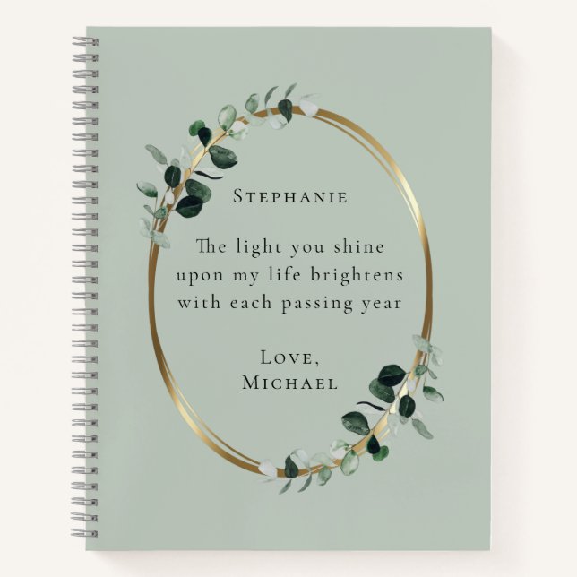 Romantic Quote Personalized Eucalyptus Notebook (Front)
