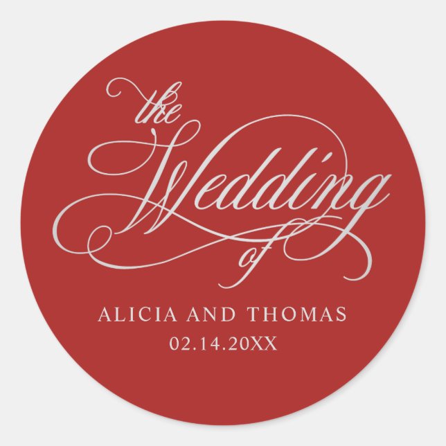 Romantic Red Wedding with Calligraphy Classic Round Sticker (Front)