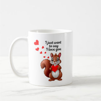 Romantic Squirrel Mug - I love you