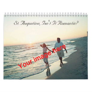 Romantic St. Augustine Calendar