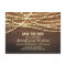 Romantic string lights rustic wood save the date