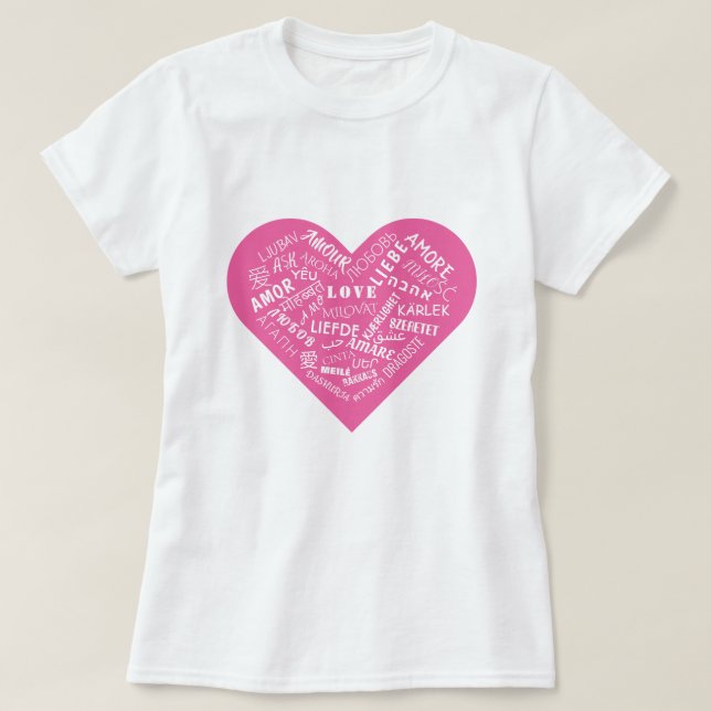 Romantic T-Shirt Multilingual Love Text Design (Design Front)