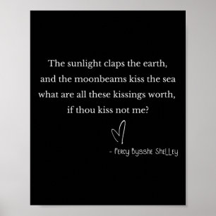 Romantic Valentine's Percy Bysshe Shelley Quote Et Poster