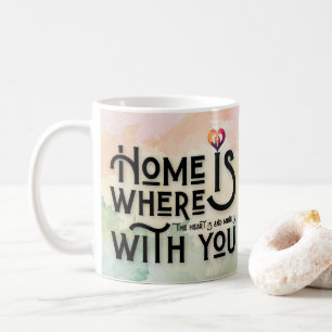 Romantic Watercolor Home Heart Quote Coffee Mug