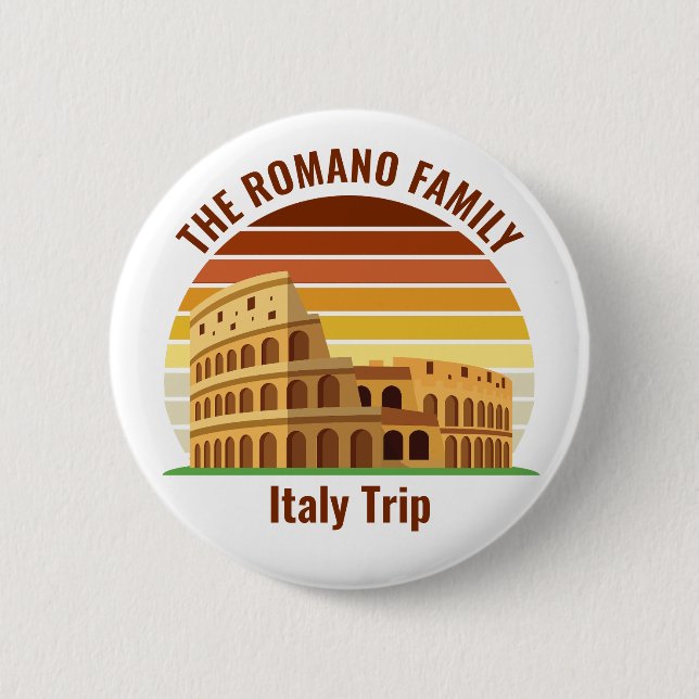 Rome Italy Family Trip Colosseum Sunset Custom 2 Inch Round Button (Front)
