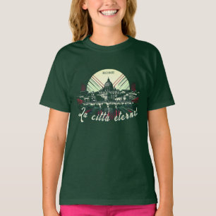 Rome La città eterna! Italy Europe T-Shirt