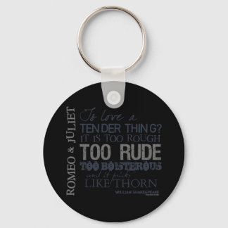 Romeo & Juliet Love Quote Keychain