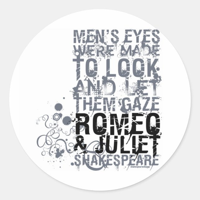 Romeo & Juliet Men Quote Classic Round Sticker (Front)