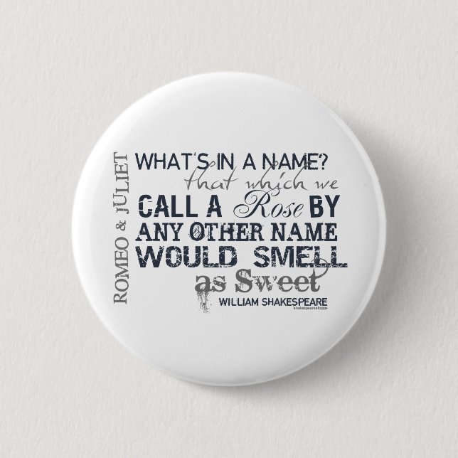 Romeo & Juliet Name Quote 2 Inch Round Button (Front)