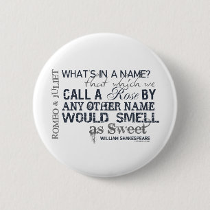Romeo & Juliet Name Quote 2 Inch Round Button