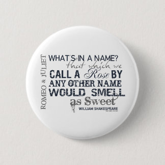 Romeo & Juliet Name Quote 2 Inch Round Button