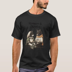 Romeow & Mewliet Funny Cat Lover Shakespeare T-Shirt