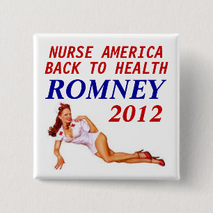 ROMNEY 2012 NURSE 2 INCH SQUARE BUTTON