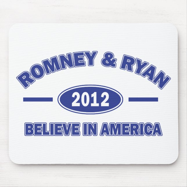 Romney and Ryan Believe Mouse Pad (Front)