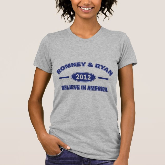 Romney and Ryan Believe T-Shirt (Front)