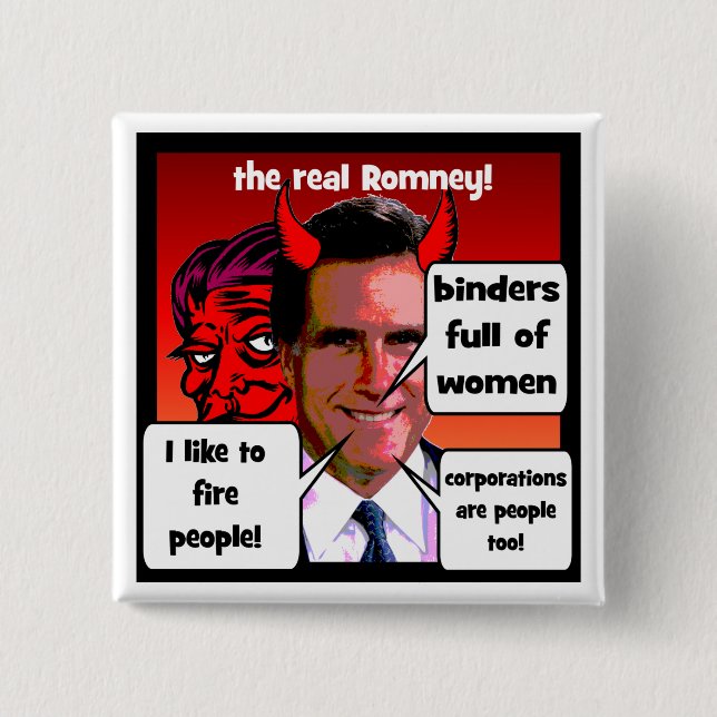 Romney gaffs binder full of women 2 inch square button (Front)