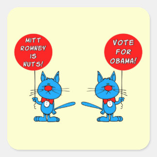 Romney is nuts vote for Obama Square Sticker