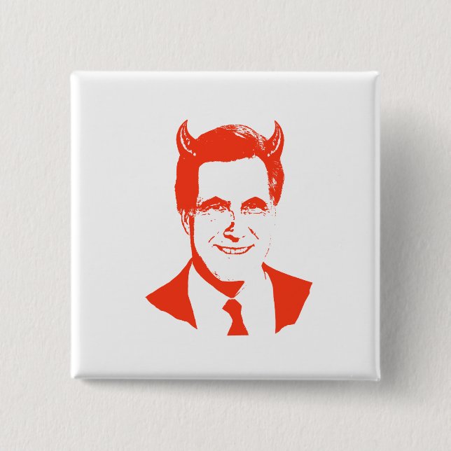 Romney is the Devil 2 Inch Square Button (Front)