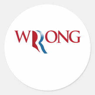 Romney is Wrong Classic Round Sticker