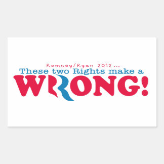 Romney Ryan Wrong Sticker