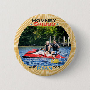 Romney Skidoo and Ryan, too 2 Inch Round Button