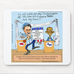Romney Tries Zingers on Obama Funny Gifts & Cards Mouse Pad