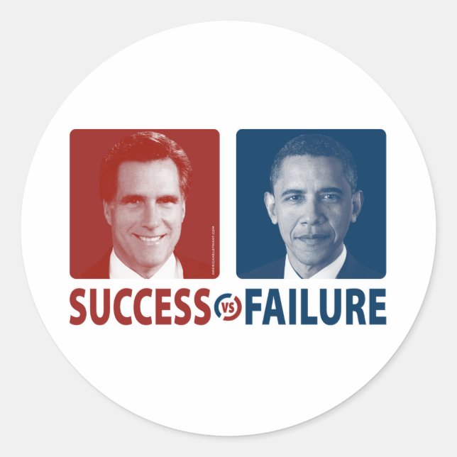 Romney Vs. Obama - Success Vs. Failure Classic Round Sticker (Front)