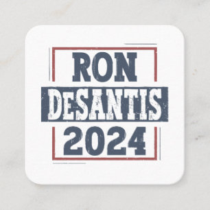 Ron DeSantis 2024  Square Business Card