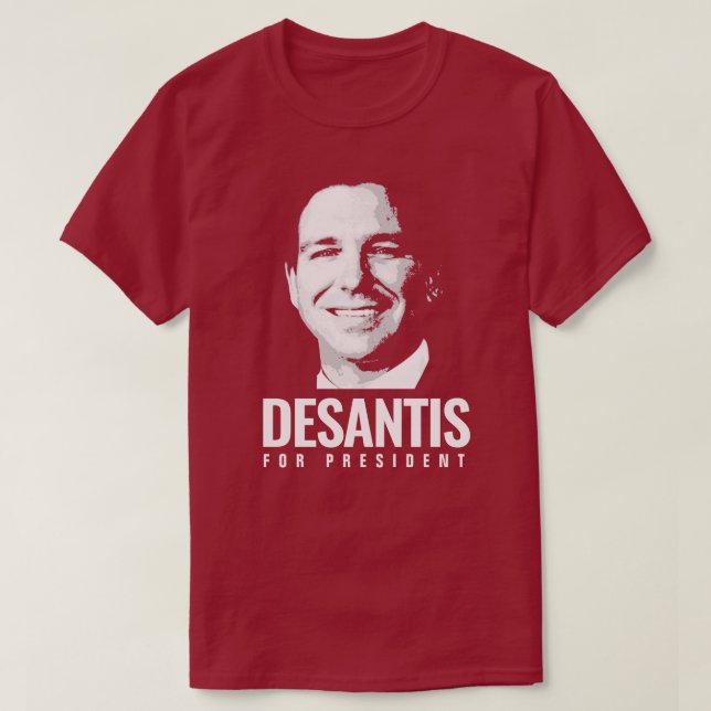 Ron Desantis for President T-Shirt (Design Front)
