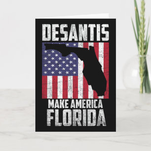 Ron Desantis Make America Florida Again Republican Card