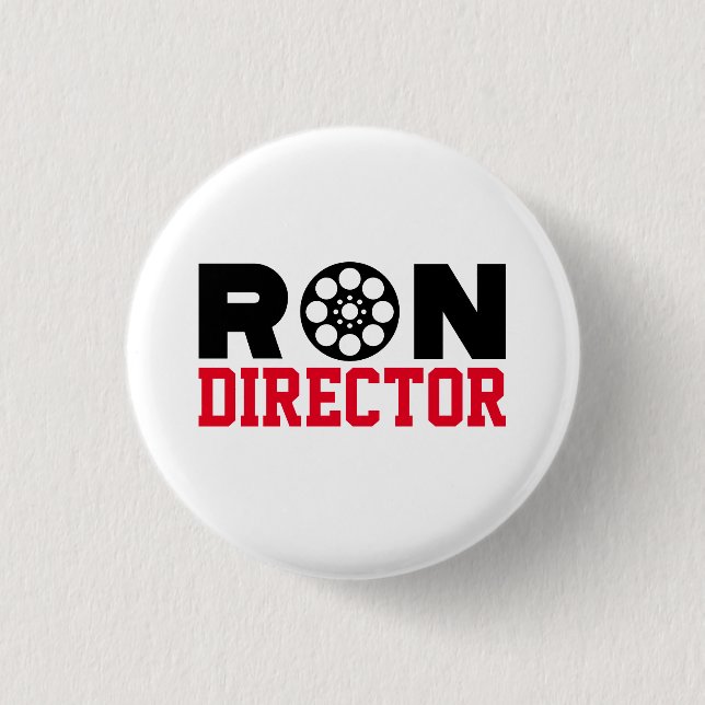 Ron Director 1 Inch Round Button (Front)