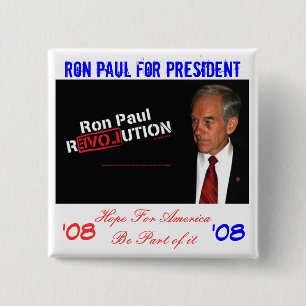 ron paul banner, Ron Paul for President , Hope ... 2 Inch Square Button