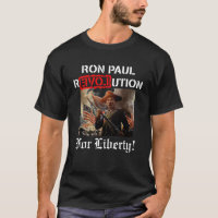 Ron Paul Revolution for Liberty!