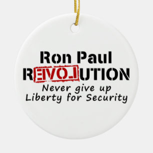 Ron Paul rEVOLution Never give up Liberty Ceramic Ornament