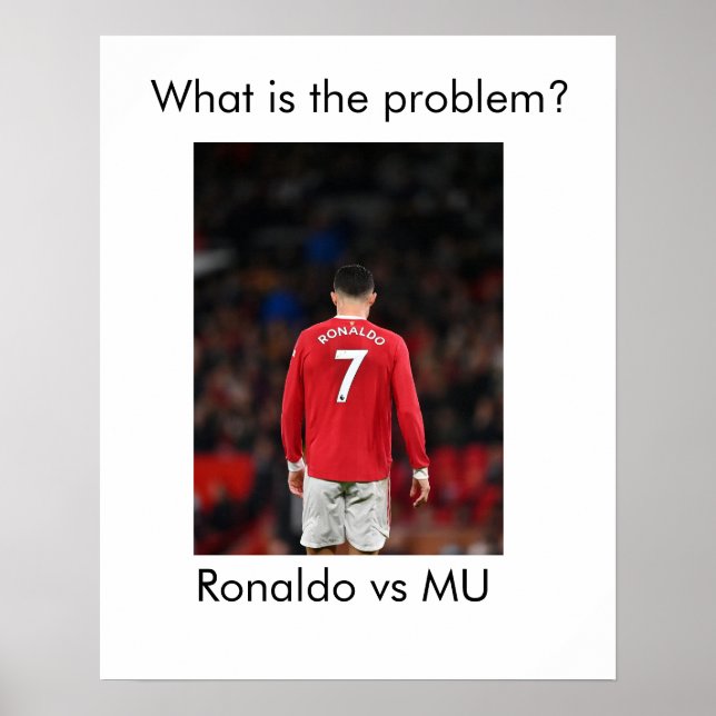 Ronaldo vs MU Poster (Front)
