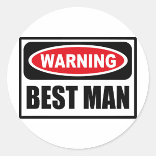 Rond Avertissement BEST MAN Sticker
