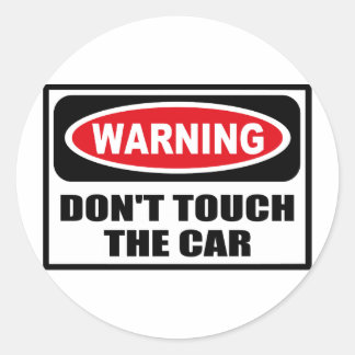 Rond Avertissement NE TOUCHEZ PAS LE Sticker DE VOITURE