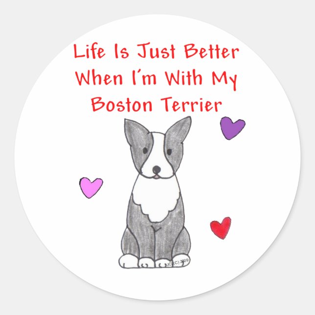 Rond Boston Terrier La Vie Est Juste Meilleur Sticker (Devant)