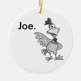 Rond En Céramique Ornement de Joe de poulet