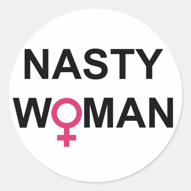 Rond Hillary 2016 Nasty Woman sticker (Devant)